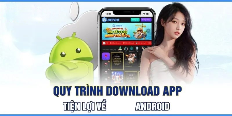 Các bước download ứng dụng về điện thoại Android